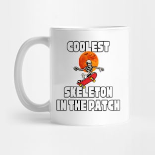 Halloween coolest skeleton in the patch Mug